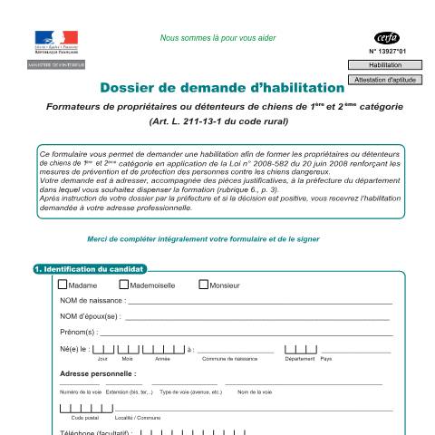 Aperçu du document Demande d'habilitation - Formateur de propriétaire et détenteur de chien - Attestation d'aptitude — Professionnels, France (CERFA n°13927*01)