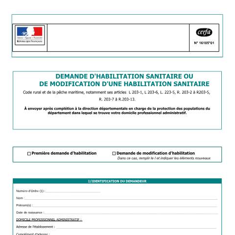 Aperçu du document Vétérinaires : demande d'habilitation sanitaire ou de modification d'une habilitation sanitaire - formulaire — Professionnels, France (CERFA n°16105*01)