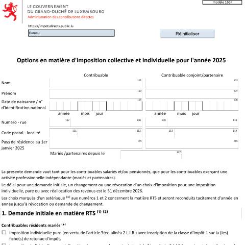 Aperçu du document L'ACD recommande de faire la demande via la démarche en ligne sans authentification Luxtrust ( Demande d’individualisation / taux RTS ) disponible sur Guichet.lu . Le modèle 166 peut servir de demande aux contribuables résidents mariés afin d'être imposés individuellement, ainsi qu'aux contribuables — Formulaires fiscaux, Luxembourg (CERFA n°166 F)