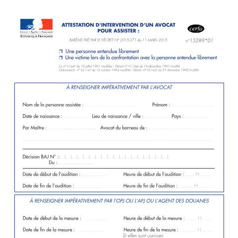 Aperçu du document Demande d'indemnisation d'un avocat pour l'assistance d'une personne dans le cadre d'une audition libre — Particuliers, France (CERFA n°15289*01)