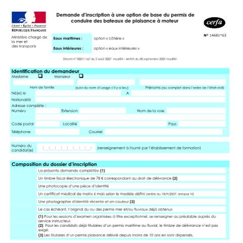 Aperçu du document Demande d'inscription au permis bateau à moteur option "côtière" ou "eaux intérieures" — Particuliers, France (CERFA n°14681*03)