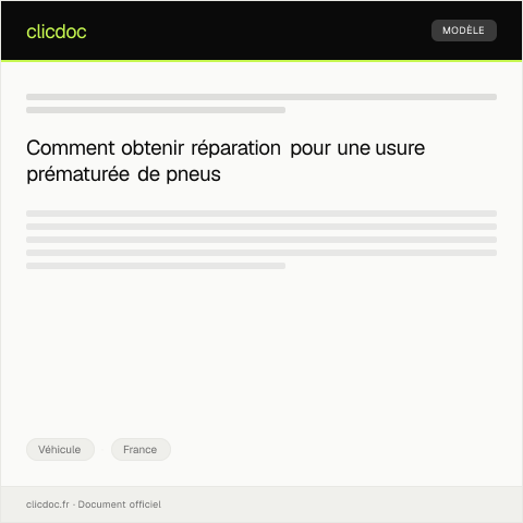 Aperçu du document Demande d’intervention suite à une usure prématurée des pneus — Véhicule, France