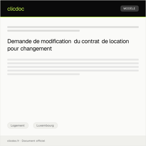 Aperçu du document Demande de modification du contrat de location suite à un changement de situation familiale — Logement, Luxembourg