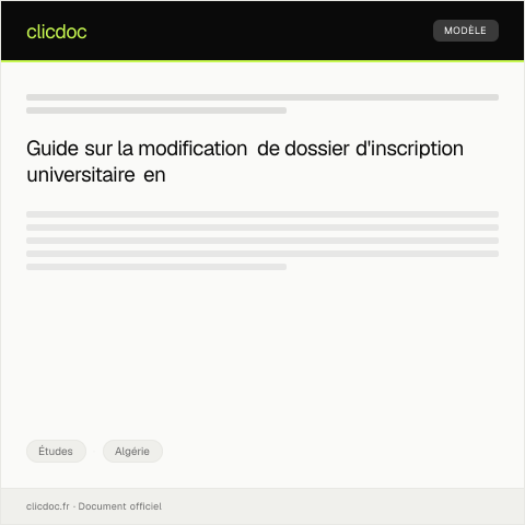 Aperçu du document Demande de modification de dossier d’inscription universitaire — Études, Algérie
