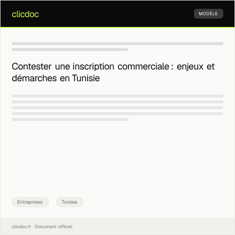 Aperçu du document Demande d'opposition à une inscription commerciale — Entreprises, Tunisie