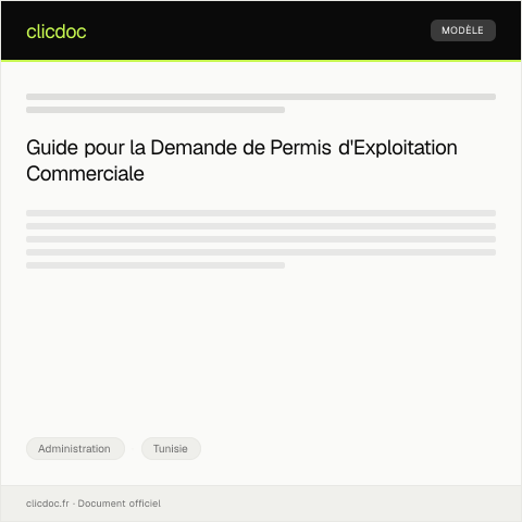 Aperçu du document Demande de permis d’exploitation ou de concession pour activité commerciale — Administration, Tunisie