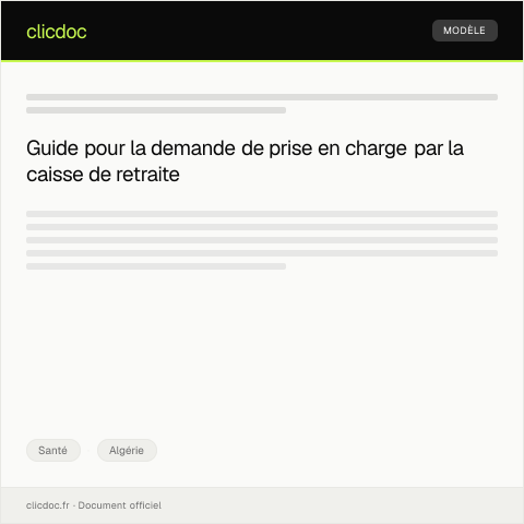 Aperçu du document Demande de prise en charge par la caisse de retraite pour soins spécifiques — Santé, Algérie