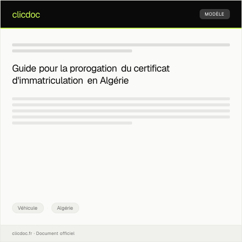 Aperçu du document Demande de prorogation de délai pour la mise à jour du certificat d’immatriculation — Véhicule, Algérie