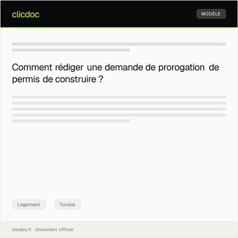 Aperçu du document Demande de prorogation de permis de construire (DPRCxxx) — Logement, Tunisie