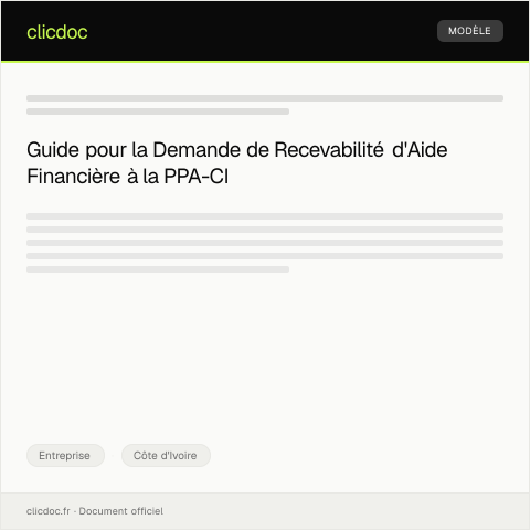 Aperçu du document Demande de recevabilité pour une demande d’aide financière à la PPA-CI — Entreprise, Côte d'Ivoire