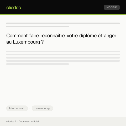 Aperçu du document Demande de reconnaissance mutuelle pour un diplôme étranger — International, Luxembourg