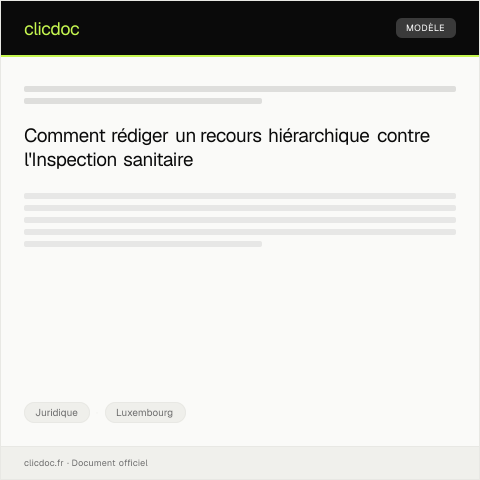 Aperçu du document Demande de recours hiérarchique contre une décision de l’Inspection sanitaire — Juridique, Luxembourg