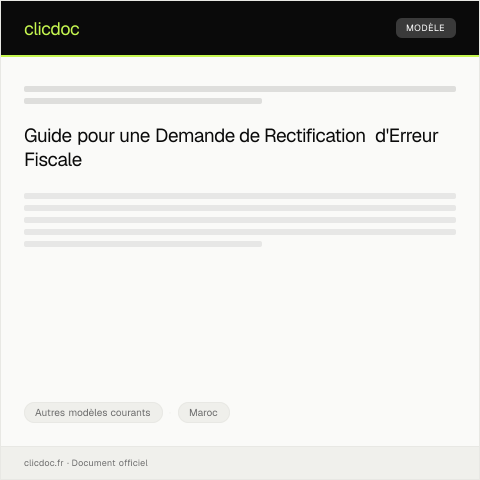 Aperçu du document Demande de rectification d'une erreur sur la déclaration fiscale — Autres modèles courants, Maroc