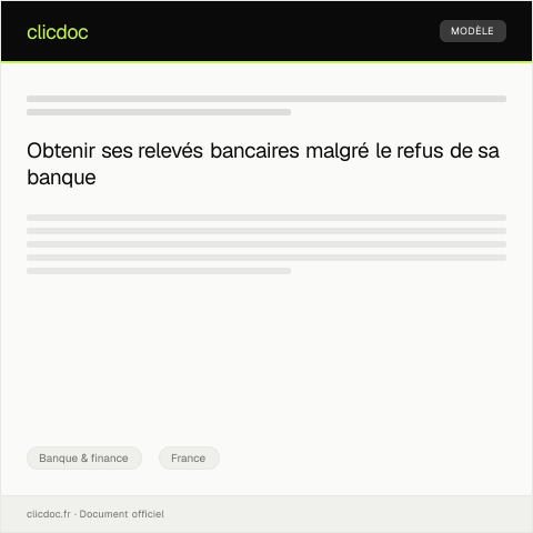 Aperçu du document Demande de relevé de compte bancaire pour une période précise — Banque & finance, France