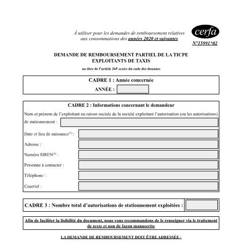 Aperçu du document Exploitants de taxis : demande de remboursement partiel de la TICPE - Années 2020 et suivantes — Professionnels, France (CERFA n°15991*02)