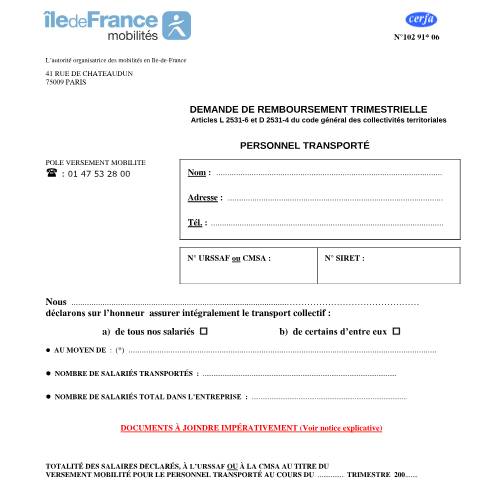 Aperçu du document Demande de remboursement trimestrielle - Versement de transport - Personnel transporté (Île-de-France) — Professionnels, France (CERFA n°10291*06)