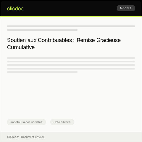 Aperçu du document Remise gracieuse cumulative pour pénalités fiscales dans le cadre du Plan de relance économique — Impôts & aides sociales, Côte d'Ivoire