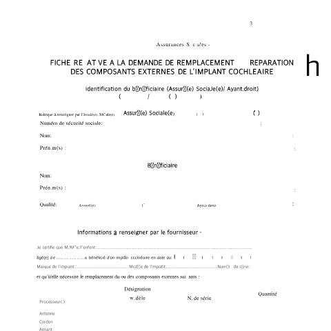 Aperçu du document FRDR Fiche relative à la demande de remplacement ou réparation des composants externes de l'implant cochléaire — CNAS — Formulaires Sécurité sociale, Algérie (CERFA n°FRDR)