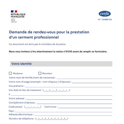 Aperçu du document Demande de rendez-vous pour la prestation d'un serment professionnel — Particuliers, France (CERFA n°13486*04)
