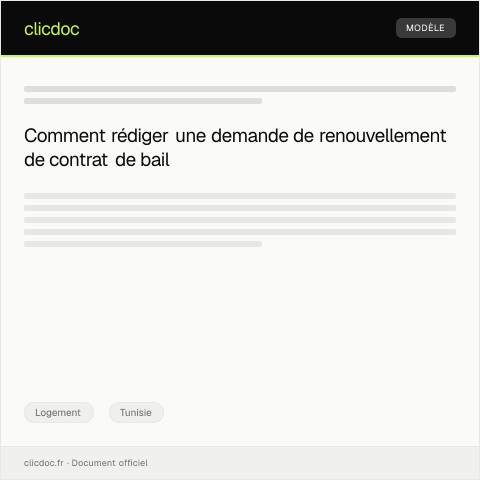 Aperçu du document Demande de renouvellement de contrat de bail auprès de l’agence immobilière — Logement, Tunisie