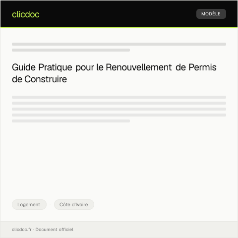 Aperçu du document Demande de renouvellement de permis de construire — Logement, Côte d'Ivoire
