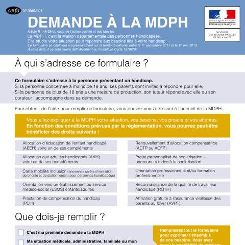 Aperçu du document Demande ou renouvellement de prestations Handicap (AEEH, AAH, PCH, CMI, hébergement, Ésat...) — Particuliers, France (CERFA n°15692*01)
