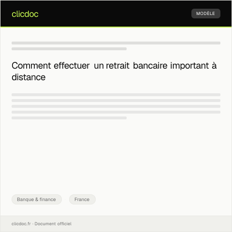 Aperçu du document Demande de retrait de fonds à distance — Banque & finance, France