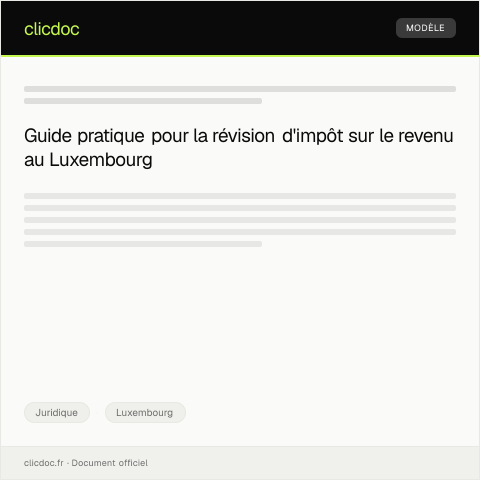 Aperçu du document Demande de révision d'impôt sur le revenu — Juridique, Luxembourg