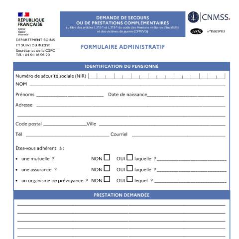 Aperçu du document Demande de secours ou de prestations complémentaires à la caisse nationale militaire de sécurité sociale (CNMSS) — Particuliers, France (CERFA n°15929*03)