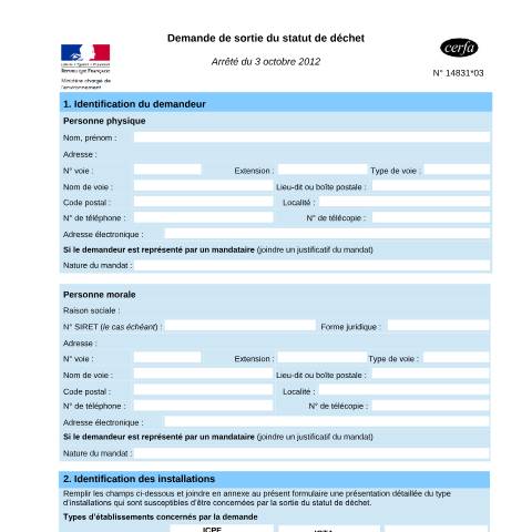 Aperçu du document Demande de sortie du statut de déchet — Professionnels, France (CERFA n°14831*03)