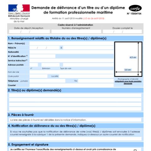 Aperçu du document Demande de délivrance d'un titre ou diplôme de formation professionnelle maritime — Professionnels, France (CERFA n°15004*04)