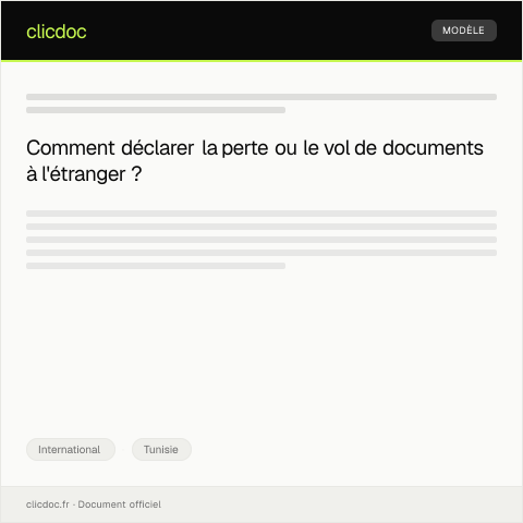 Aperçu du document Dépôt de plainte pour perte ou vol de documents à l’étranger — International, Tunisie