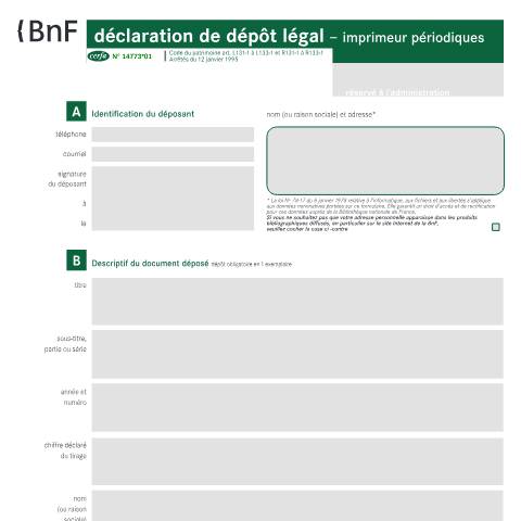 Aperçu du document Dépôt légal d'un périodique - imprimeur — Professionnels, France (CERFA n°14773*01)