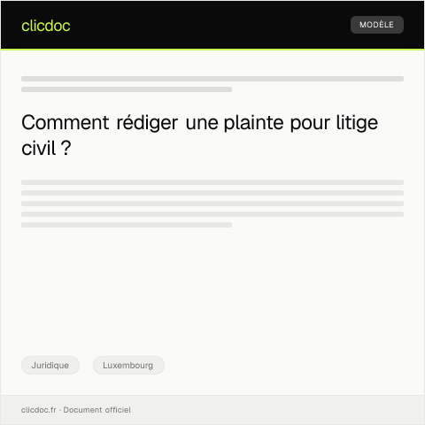 Aperçu du document Dépôt de plainte pour litige civil — Juridique, Luxembourg