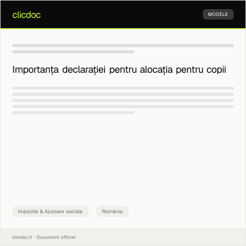 Document preview: Depunere declarație pentru alocația pentru copii — Impozite & Ajutoare sociale, România
