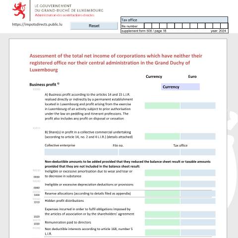 Aperçu du document Détermination du total des revenus nets des organismes à caractère collectif qui n'ont ni leur siège social, ni leur administration centrale au Luxembourg Bestimmung der Summe der Nettoeinkünfte der Körperschaften die weder ihren eingetragenen Sitz, noch ihre Hauptverwaltung in Luxemburg haben Asses — Déclarations téléchargeables au format PDF (pour les années 2021 à 2025), Luxembourg (CERFA n°NRR_E)