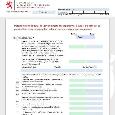 Aperçu du document Détermination du total des revenus nets des organismes à caractère collectif qui n'ont ni leur siège social, ni leur administration centrale au Luxembourg Bestimmung der Summe der Nettoeinkünfte der Körperschaften die weder ihren eingetragenen Sitz, noch ihre Hauptverwaltung in Luxemburg haben Asses — Déclarations téléchargeables au format PDF (pour les années 2021 à 2025), Luxembourg (CERFA n°NRR_F)