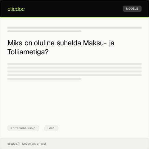 Document preview: Digitaalne maksu- ja tolliandmete kontroll ning sertifikaadid — Entrepreneurship, Eesti
