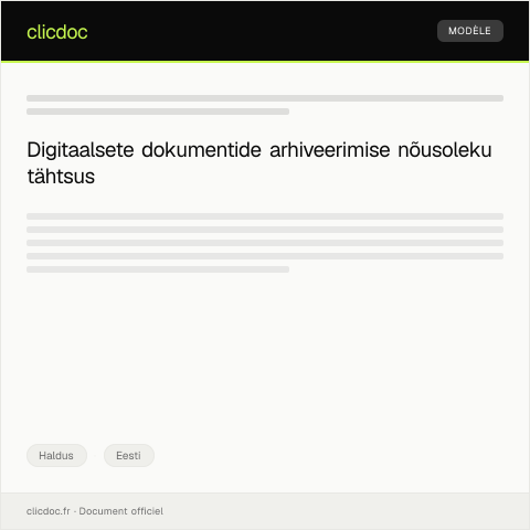 Document preview: Digitaalsete dokumentide arhiveerimise nõusolek — Haldus, Eesti