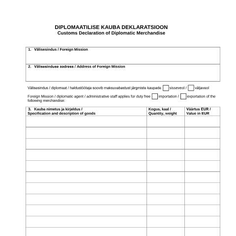 Document preview: Diplomaatilise kauba deklaratsioon (eesti/ingl, täidetav vorm) — toll-kaubavahetus, Eesti (CERFA n°DIPLOMAATILISE KAUBA DEKLARATSIOON)