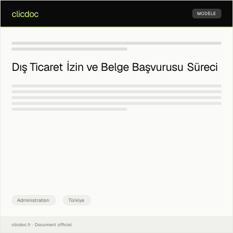 Document preview: Dış Ticaret İzin ve Belge Başvurusu — Administration, Türkiye