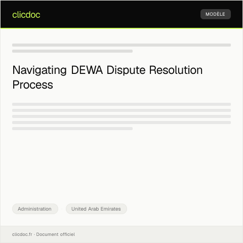 Document preview: Dispute Resolution Regarding Unbilled Consumption Charges with DEWA — Administration, United Arab Emirates
