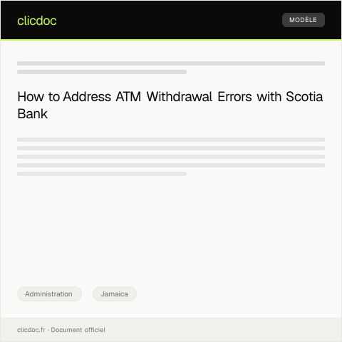 Document preview: Dispute Over ATM Withdrawal Error from Scotia Bank — Administration, Jamaica