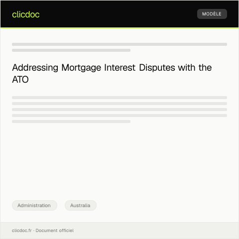 Document preview: Dispute Regarding Mortgage Interest Charges — Administration, Australia