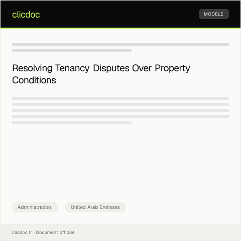 Document preview: Dispute Over Property Condition at End of Tenancy Period — Administration, United Arab Emirates