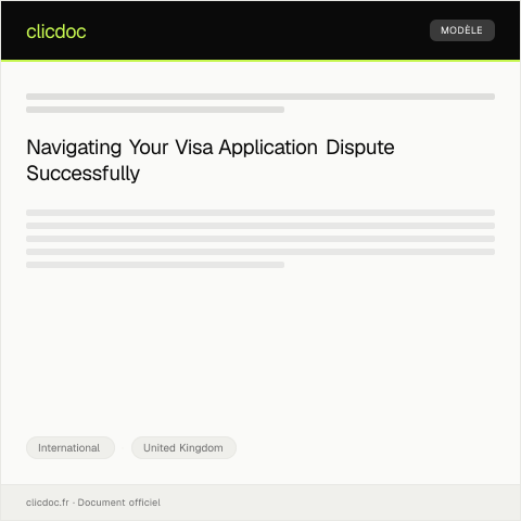 Document preview: Dispute Over Visa Application Decision — International, United Kingdom