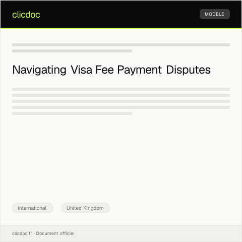 Document preview: Dispute Over Visa Fee Payment — International, United Kingdom