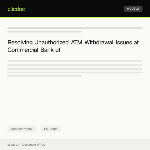 Document preview: Dispute Regarding Unauthorized ATM Withdrawal from Commercial Bank of Ceylon — Administration, Sri Lanka