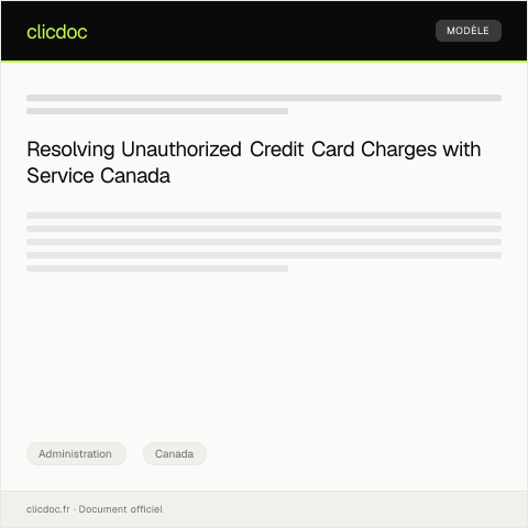 Document preview: Dispute Resolution Regarding Unauthorized Credit Card Charges — Administration, Canada