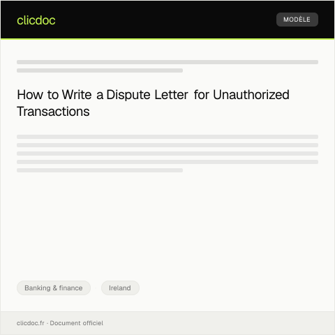 Document preview: Dispute Regarding Unauthorized Transaction — Banking & finance, Ireland